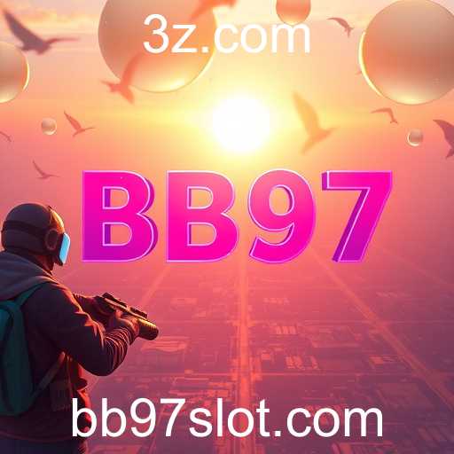 A Nova Era do Entretenimento Digital com BB97